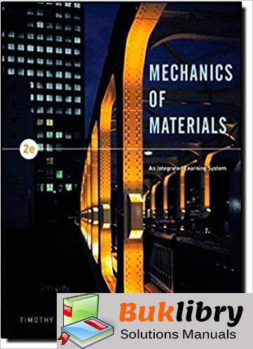 Download Solutions Manual of Mechanics of Materials An Integrated Learning System PDF