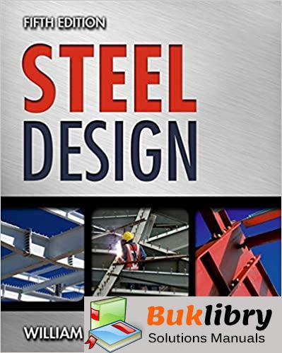 Download Solutions Manual of Steel Design PDF